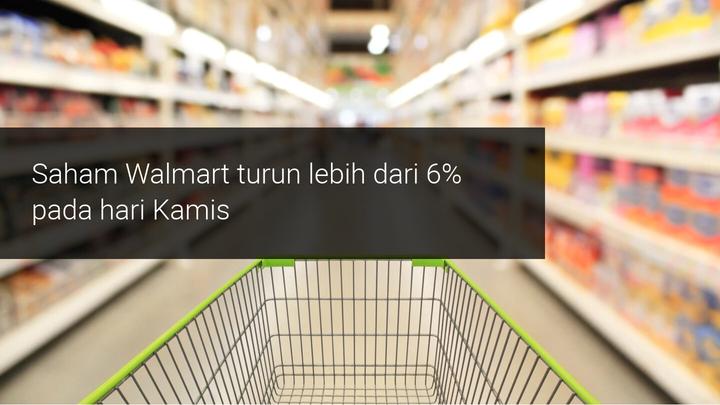 Saham Walmart Turun
