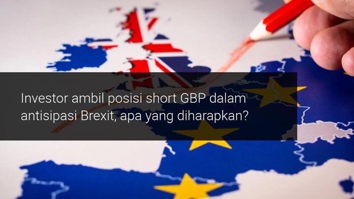 Manajer investasi ambil posisi short GBP setelah post-Brexit